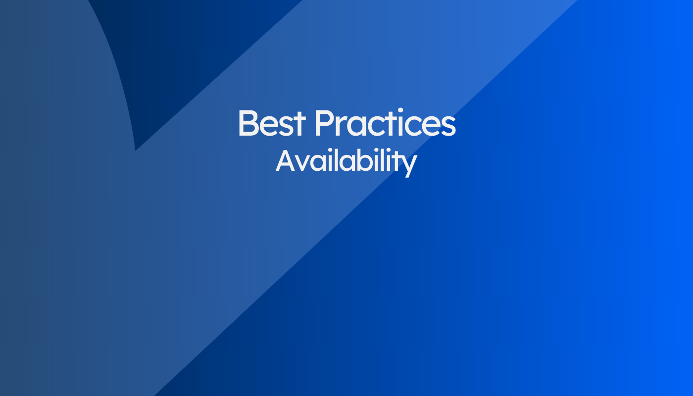 Best practices - Availability