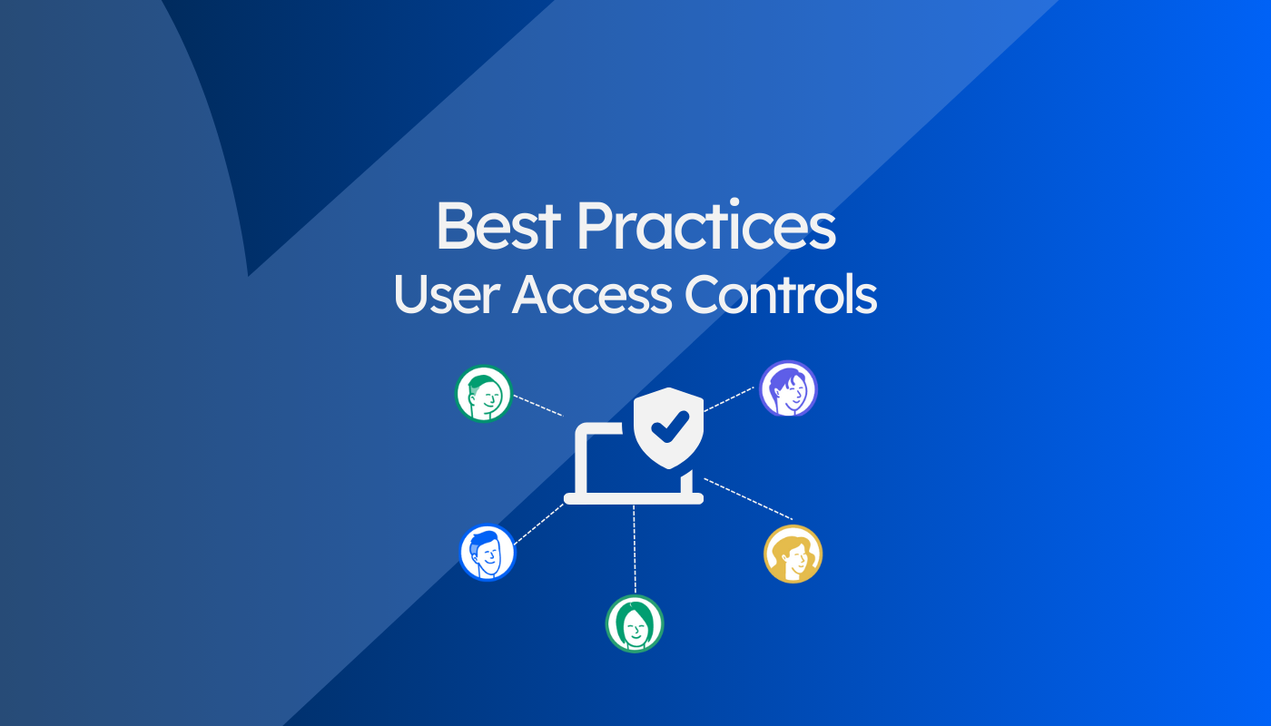 Best practices - User Access Controls-1